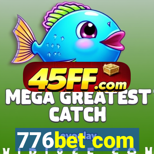 776bet com